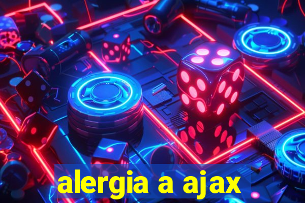 alergia a ajax